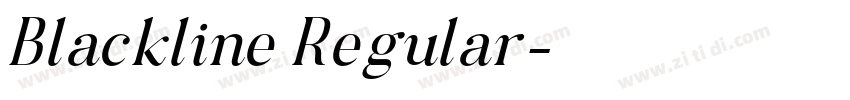 Blackline Regular字体转换 Blackline Regular字体转换